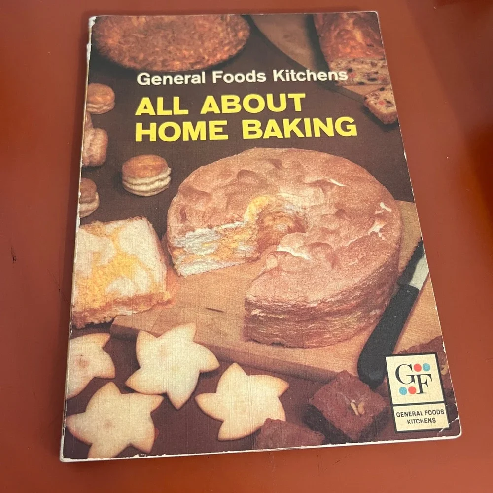 Vintage 1963 General Foods Kitchens All About Home Baking Cookbook 6th Edition